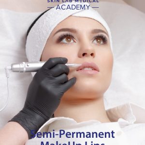 Technician performing semi-permanent lip makeup procedure on a woman at Skin Lab Medical Academy.